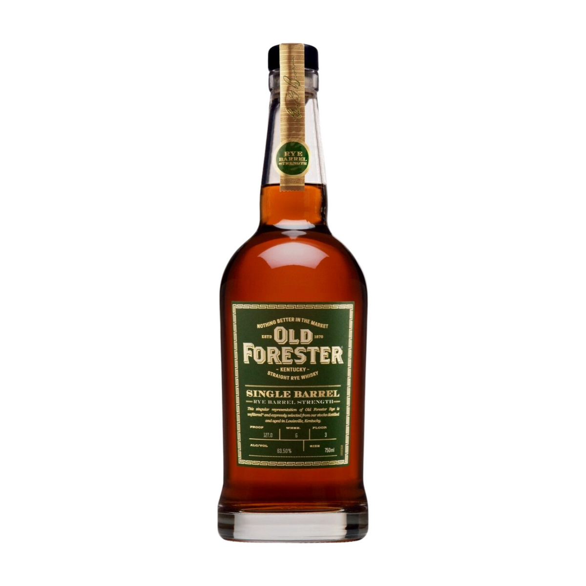 OLD FORESTER SINGLE BARREL STRENGTH RYE